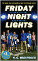 Friday Night Lights: A Town, a Team, and a Dream