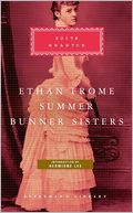 Ethan Frome, Summer, Bunner Sisters