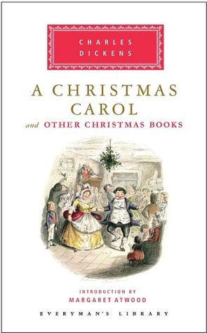 A Christmas Carol and Other Christmas Books