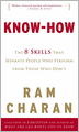 Know-how: The 8 Skills That Separate People Who Perform from Those Who Don't