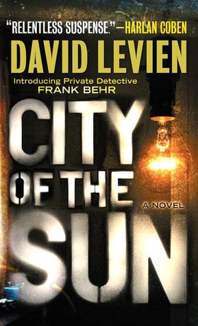 City of the Sun (Frank Behr Series #1)