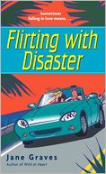 Flirting with Disaster
