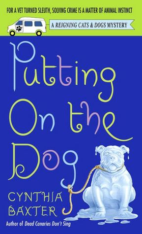Putting on the Dog (Reigning Cats and Dogs Series #2)