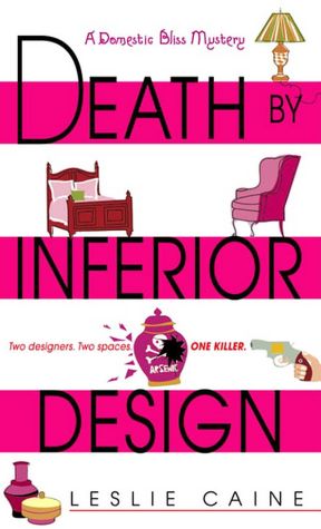 Death by Inferior Design (Domestic Bliss Series #1)