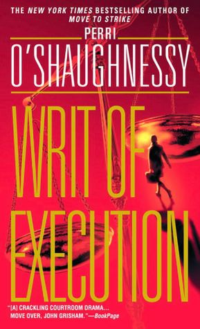 Writ of Execution (Nina Reilly Series #7)