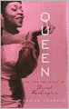 Queen: The Life and Music of Dinah Washington
