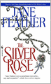 The Silver Rose