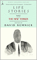 Life Stories: Profiles from the New Yorker