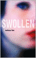 Swollen