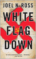 White Flag Down