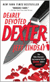 Dearly Devoted Dexter (Dexter Series #2)