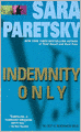 Indemnity Only (V. I. Warshawski Series #1)
