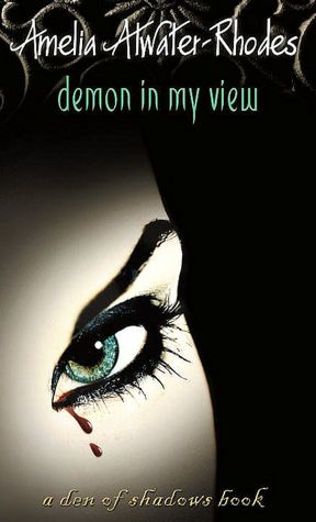 Demon in My View (Den of Shadows Series)