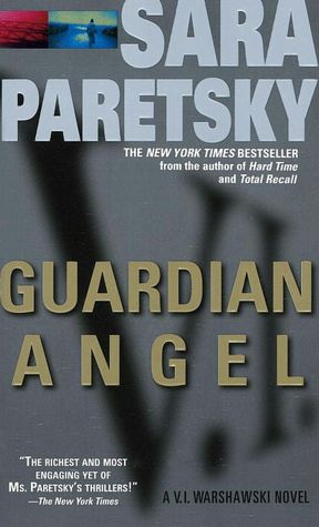 Guardian Angel (V. I. Warshawski Series #7)