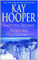 Something Different/Pepper's Way