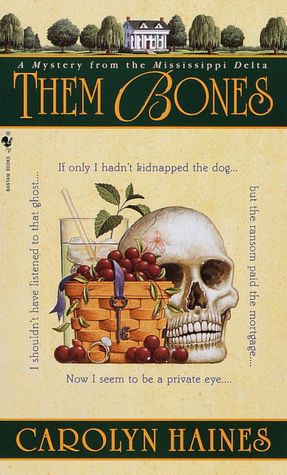 Them Bones (Sarah Booth Delaney Series #1)