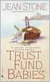 Trust Fund Babies