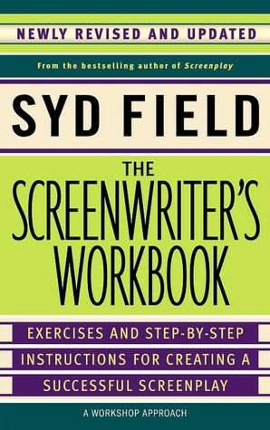 Screenwriter's Workbook (Revised Edition)