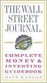 The Wall Street Journal Complete Money and Investing Guidebook