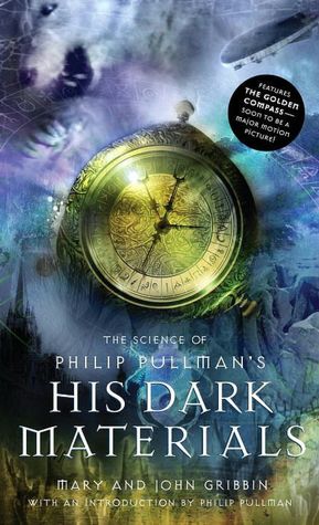 Science of Philip Pullman's His Dark Materials