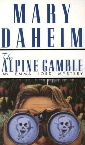 The Alpine Gamble (Emma Lord Series #7)