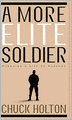 More Elite Soldier