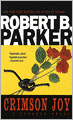 Crimson Joy (Spenser Series #15)