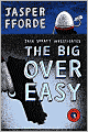 The Big Over Easy (Nursery Crime Series #1)