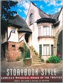 download Storybook Style : America's Whimsical Homes of the Twenties book
