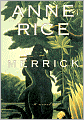 Merrick (Vampire Chronicles Series #7)