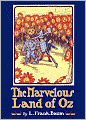 The Marvelous Land of Oz (Oz Series #2)