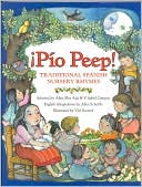 Pio Peep!: Traditional Spanish Nursery Rhymes