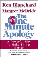 One Minute Apology: A Powerful Way to Make Things Better