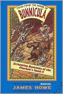 Screaming Mummies of the Pharoah's Tomb II (Tales from the House of Bunnicula Series)