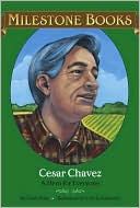 Cesar Chavez: A Hero for Everyone