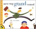 Next Stop Grand Centr