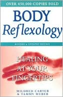Body Reflexology: Healing at Your Fingertips