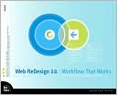 Web Redesign: Workflow that Works (Voices That Matter Series)
