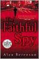 The Faithful Spy (John Wells Series #1)