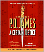 A Certain Justice (Adam Dalgliesh Series #10)