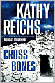 Cross Bones (Temperance Brennan Series #8)