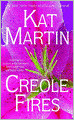 Creole Fires (Southern Series #1)