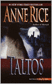 Taltos (Mayfair Witches Series #3)