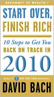 Start Over, Finish Rich: 10 Steps to Get You Back on Track in 2010