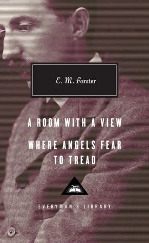 A Room with a View; Where Angels Fear to Tread