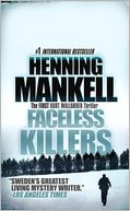 Faceless Killers (Kurt Wallander Series #1)