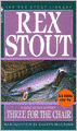 Three for the Chair (Nero Wolfe Series)