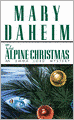 The Alpine Christmas (Emma Lord Series #3)