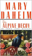 The Alpine Decoy (Emma Lord Series #4)