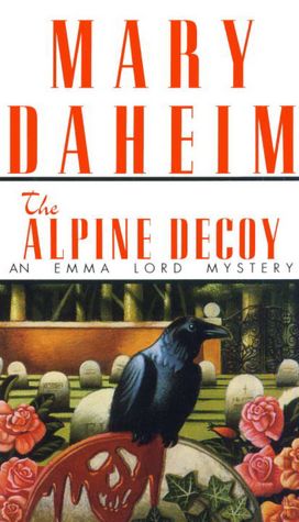 The Alpine Decoy (Emma Lord Series #4)
